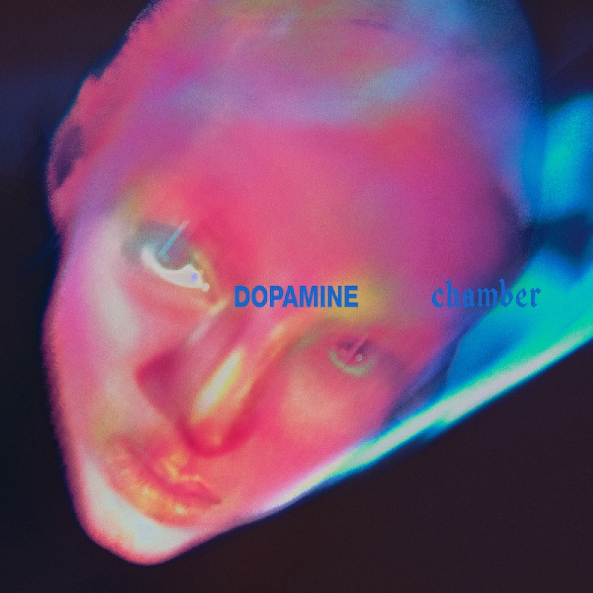 Dopamine Chamber (Blue Vinyl)