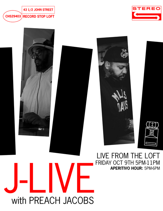 Live from the Loft with DJ J-Live w/Special Guest Preach Jacobs + Aperitivo Hour 5pm-6pm