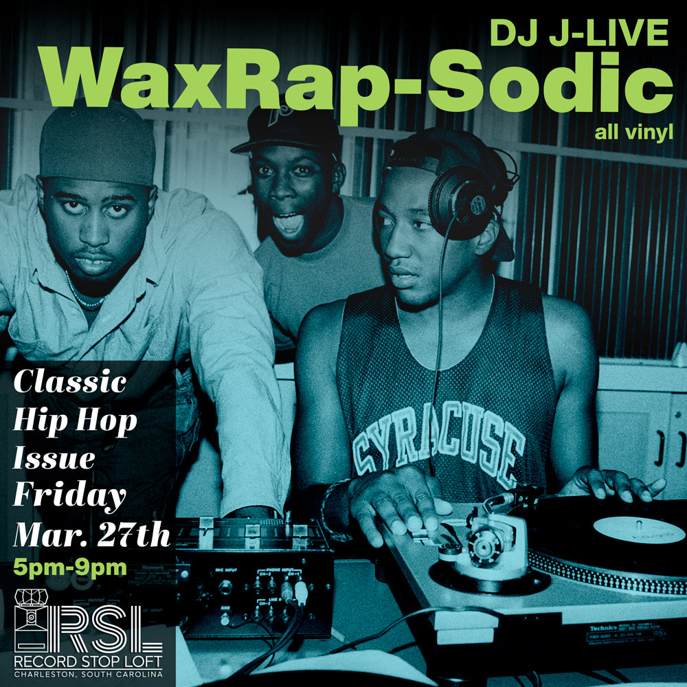 WaxRap-Sodic with DJ J-Live: 80s &  90s Hip-Hop | Vinyl DJ Set